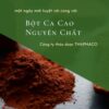 Bột ca cao nguyên chất của THAPHACO