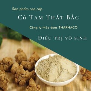 Tác dụng của củ tam thất bắc